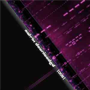 Various - Matrix Downloaded [005] album