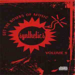 Various - Synthetics - Get The Bombs Of Music Volume 09 album