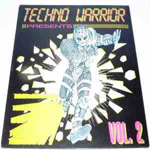 Various - Techno Warrior Presents Vol. 2 album
