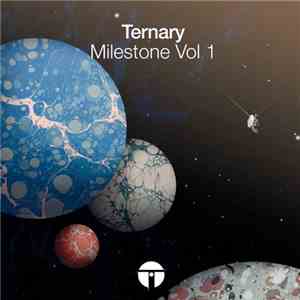 Various - Ternary Milestone Vol 1 album