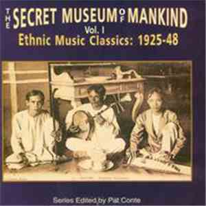 Various - The Secret Museum Of Mankind Vol. 1 (Ethnic Music Classics: 1925-48) album