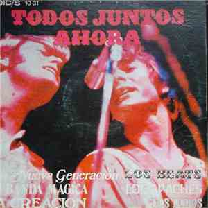 Various - Todos Juntos Ahora album