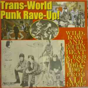 Various - Trans-World Punk Rave-Up! album