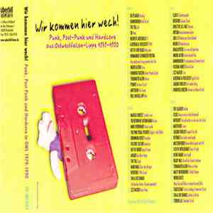 Various - Wir Kommen Hier Wech! - Punk, Post-Punk Und Hardcore Aus Ostwestfalen-Lippe 1979-1990 album