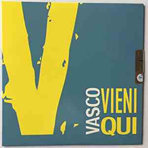 Vasco Rossi - Vieni Qui album