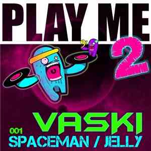 Vaski - Space Jelly album