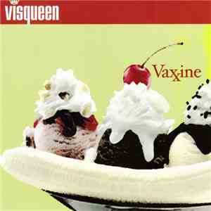 Visqueen - Vaxxine album