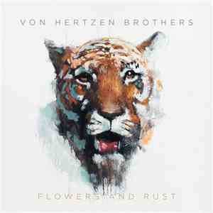 Von Hertzen Brothers - Flowers And Rust album