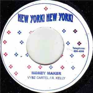 Vybz Cartel & R. Kelly - Money Maker album