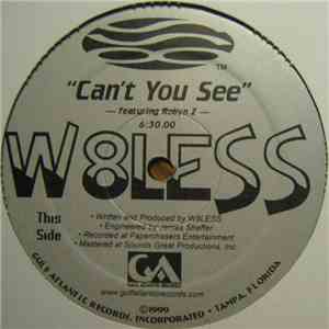 W8Less - Can't You See album