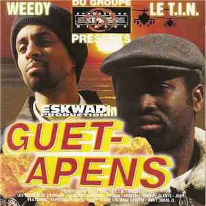 Weedy , Le T.I.N. Presents Eskwad Production, Expression Direkt - Guet-Apens album
