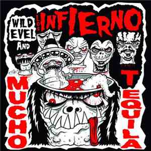 Wild Evel And Los Infierno - Mucho Tequila album