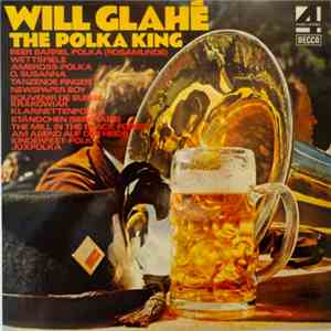 Will Glahé - The Polka King album