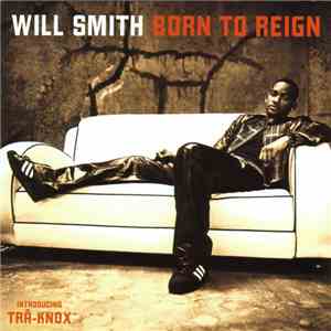 Will Smith - Born To Reign album