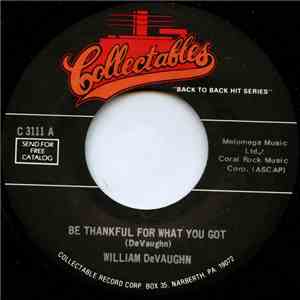 William DeVaughn / New York City - Be Thankful For What You Got / I'm Doin' Fine Now album