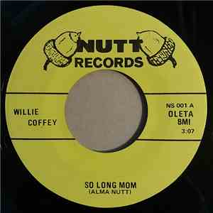 Willie Coffey - So Long Mom album