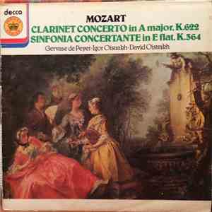 Wolfgang Amadeus Mozart - Clarinet Concerto In A Major K 622 - Sinfonia Concertante In E Flat K 364 album