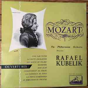 Wolfgang Amadeus Mozart, Rafael Kubelik, Philharmonia Orchestra - Ouvertures album