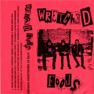 Wretched Fools - Live At Equalizing Distort album