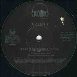 Xzibit - Eyes May Shine (Remix) album