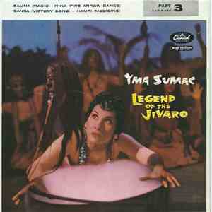 Yma Sumac - Legend Of The Jivaro (Part 3) album