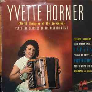 Yvette Horner - Yvette Horner World Champion Of The Accordion album