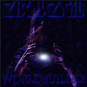 Zirakzigil - World Builder album