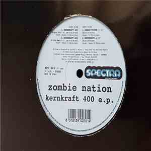 Zombie Nation - Kernkraft 400 EP album