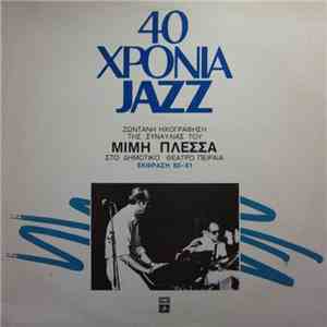 Μίμης Πλέσσας - 40 Χρόνια Jazz album
