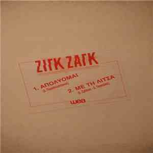 Ζιγκ-Ζαγκ - Απολύομαι / Με Τη Λίτσα album