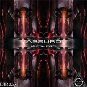 Absurd  - Industrial Profits album