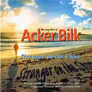 Acker Bilk - The Very Best Of Acker Bilk Stranger On The Shore album