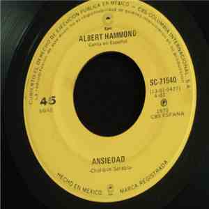 Albert Hammond - Ansiedad /Quiereme Mucho album