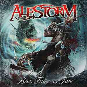 Alestorm - Back Through Time album