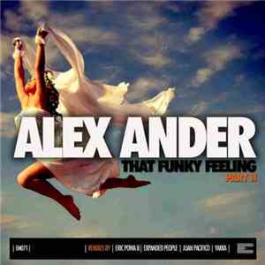 Alex Ander  - That Funky Feeling Part II album