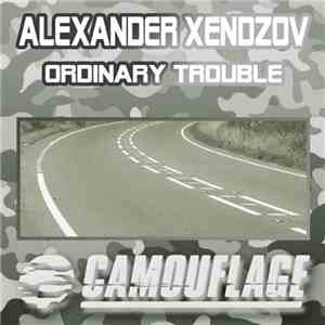 Alexander Xendzov - Ordinary Trouble album