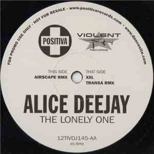 Alice Deejay - The Lonely One album