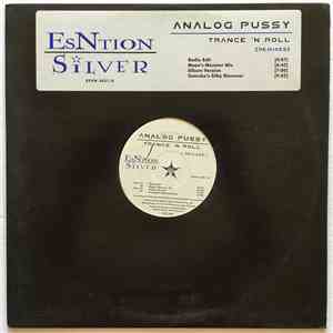 Analog Pussy - Trance N Roll (Remixes) album