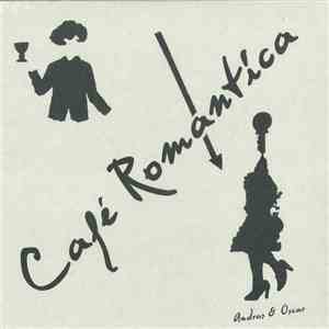 Andras & Oscar - Café Romantica album