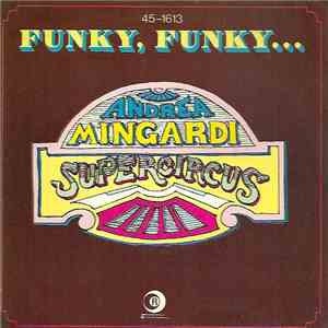 Andrea Mingardi Supercircus - Funky, Funky... album