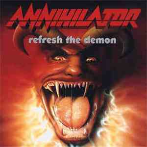 Annihilator  - Refresh The Demon album