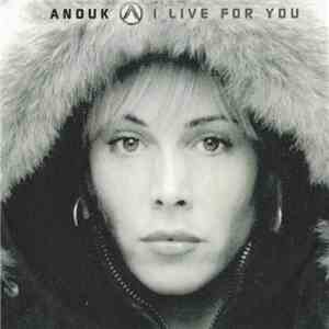 Anouk - I Live For You album