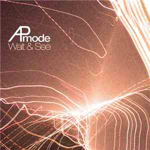 AP Mode - Wait & See album