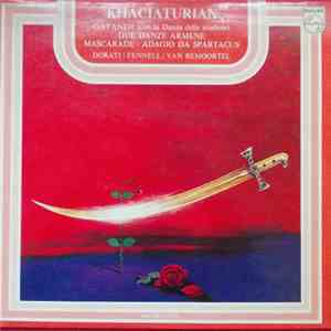 Aram Khatchaturian - Gayaneh (Con La Danza Delle Sciabole) - Due Danze Armene - Mascarade album