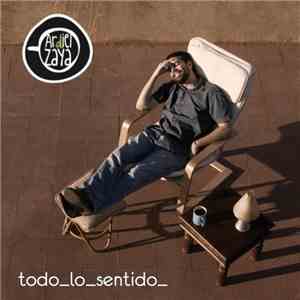 Ardiel Zaya - Todo Lo Sentido album