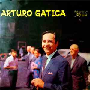 Arturo Gatica - Arturo Gatica album