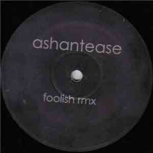 Ashantease / Toni Traxton - Foolish album