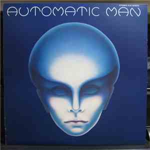 Automatic Man - Automatic Man album