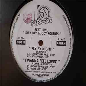 B Pressure - Fly By Night / I Wanna Feel Lovin' album
