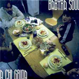 Babyra Soul - A Chi Grida album